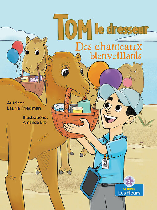 Title details for Des chameaux bienveillants (Caring Camels) by Laurie Friedman - Available